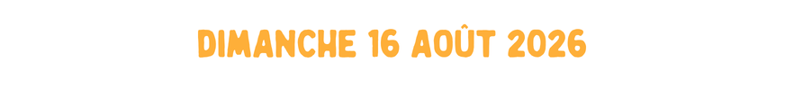Dimanche 16 août